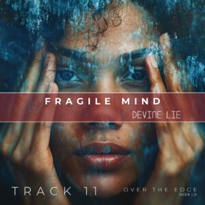 Fragile Mind