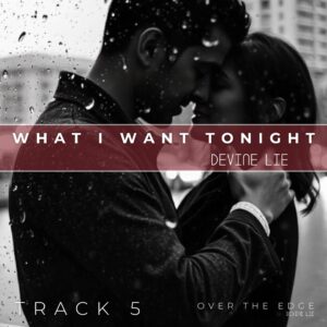 What I want tonight